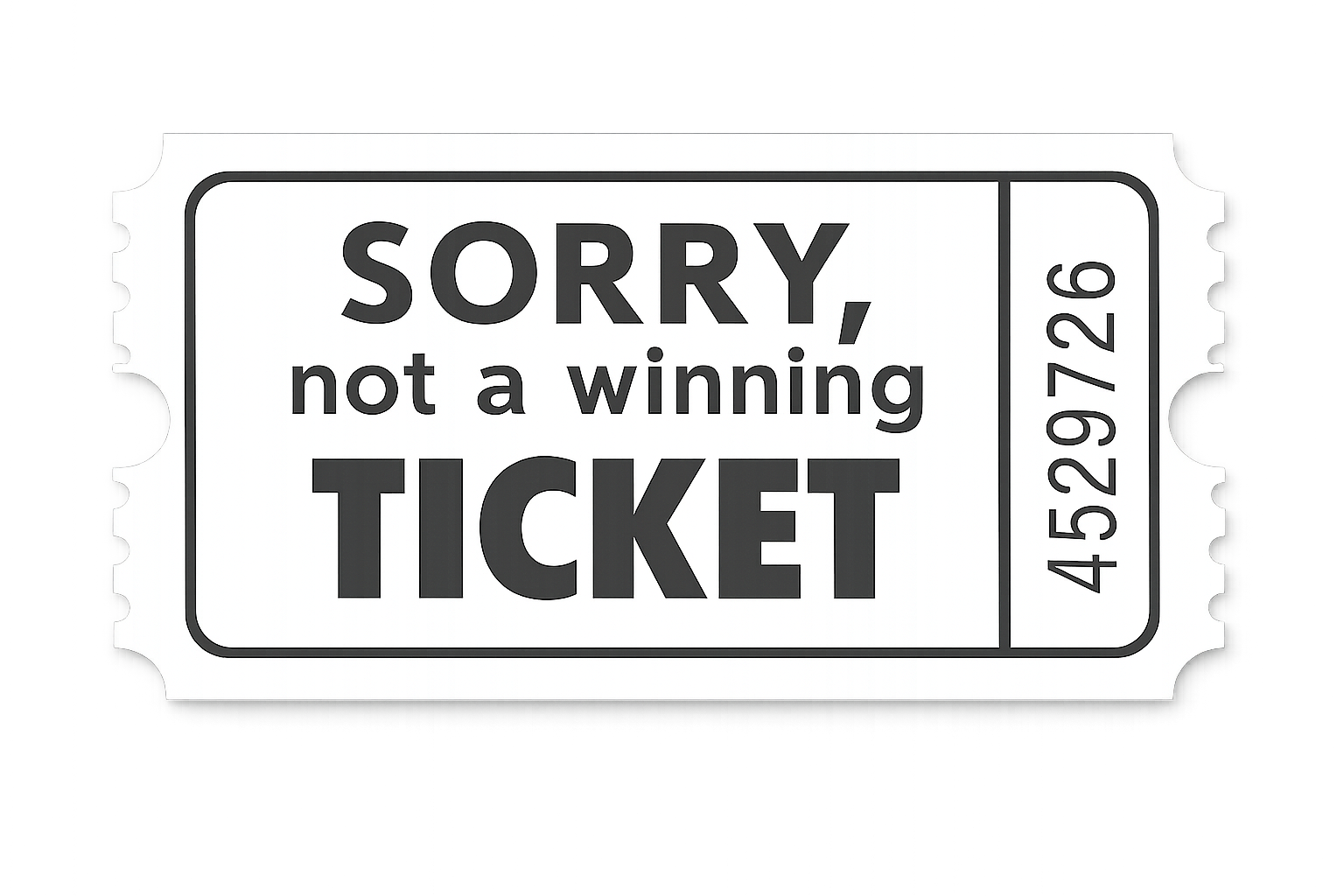 Losing Ticket